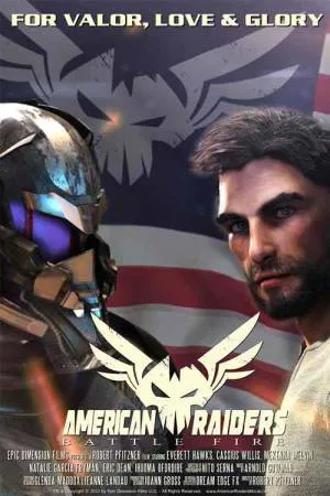 فيلم American Raiders Battle Fire 2022 مترجم اون لاين