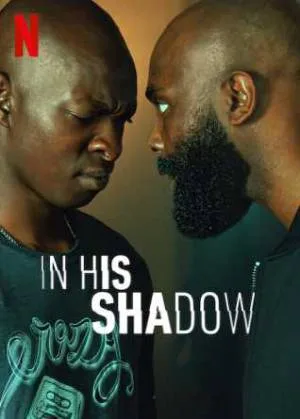 فيلم In His Shadow 2023 مترجم اون لاين