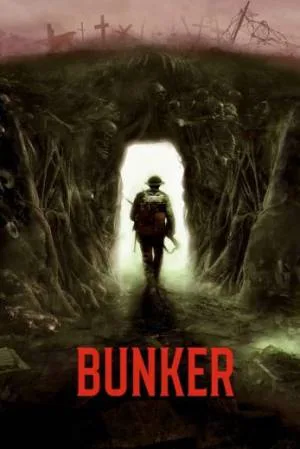 مشاهدة فيلم Bunker 2022 مترجم بجودة HD