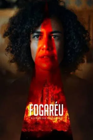 مشاهدة فيلم Fogareu 2022 مترجم اون لاين