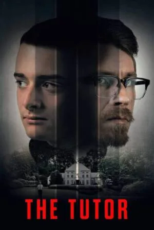 فيلم The Tutor 2023 مترجم اون لاين