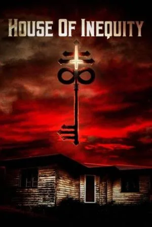 فيلم House of Inequity 2023 مترجم اون لاين