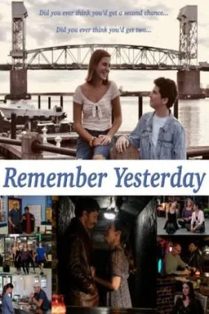 فيلم Remember Yesterday 2022 مترجم اون لاين