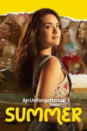 فيلم An Unforgettable Year Summer 2023 مترجم اون لاين