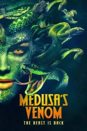 فيلم Medusa s Venom 2023 مترجم بجودة HD
