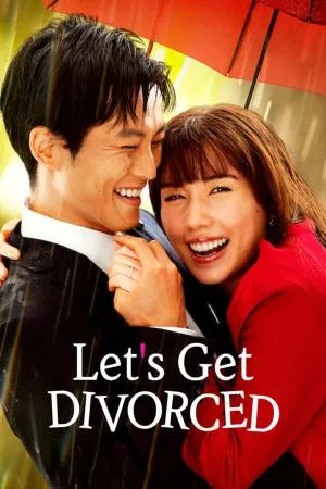 مسلسل Let s Get Divorced 2023 مترجم اون لاين