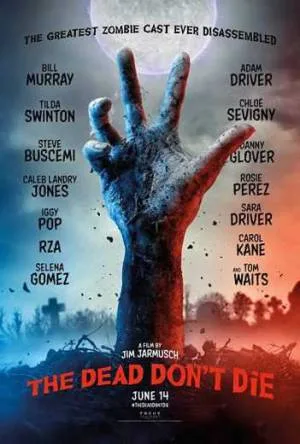 فيلم The Dead Don t Die 2019 مترجم اون لاين