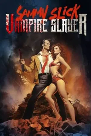 فيلم Sammy Slick Vampire Slayer 2023 مترجم اون لاين