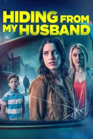 فيلم Hiding from My Husband 2023 مترجم بجودة HD