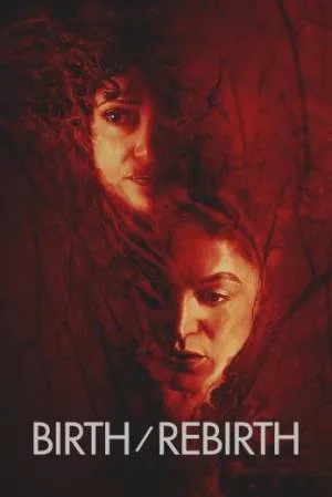 فيلم Birth Rebirth 2023 مترجم HD