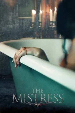 فيلم The Mistress 2023 مترجم اون لاين