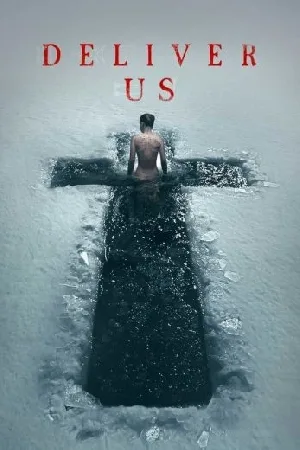 فيلم Deliver Us 2023 مترجم اون لاين