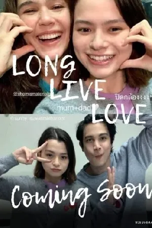 فيلم Long Live Love 2023 مترجم اون لاين