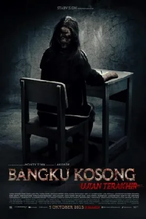 فيلم Bangku Kosong Ujian Terakhir 2024 مترجم اون لاين