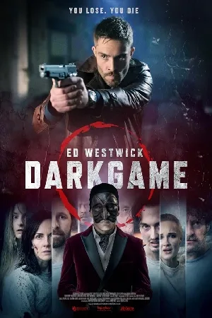 مشاهدة فيلم DarkGame 2024 مترجم اون لاين