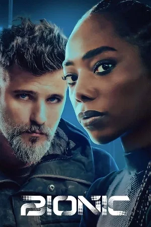 مشاهدة فيلم Bionic 2024 مترجم بجودة HD