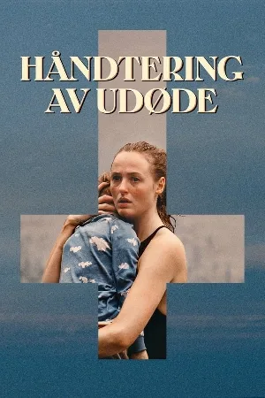 فيلم Handling the Undead 2024 مترجم اون لاين