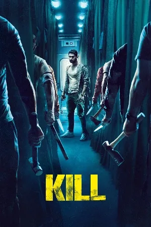 مشاهدة فيلم Kill 2023 مترجم اون لاين