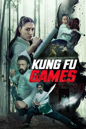 فيلم Kung Fu Games 2024 مترجم اون لاين