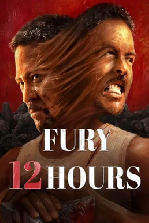 فيلم Fury 12 hours 2024 مترجم بجودة HD