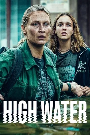 مسلسل High Water 2022 مترجم اون لاين