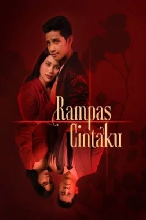 مسلسل Rampas Cintaku 2022 مترجم HD