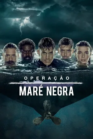 مسلسل Operación Marea Negra 2022 مترجم HD