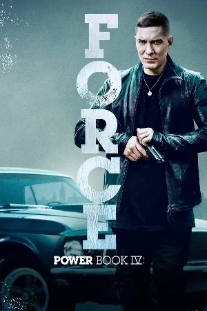 مسلسل Power Book IV Force 2022 مترجم بجودة HD