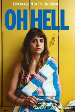 مسلسل Oh Hell 2022 مترجم اون لاين