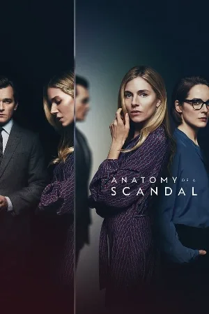 مسلسل Anatomy of a Scandal 2022 مترجم HD