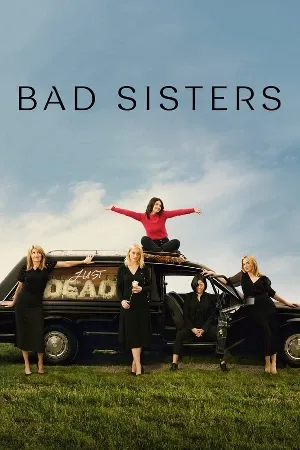 مسلسل Bad Sisters 2022 مترجم HD