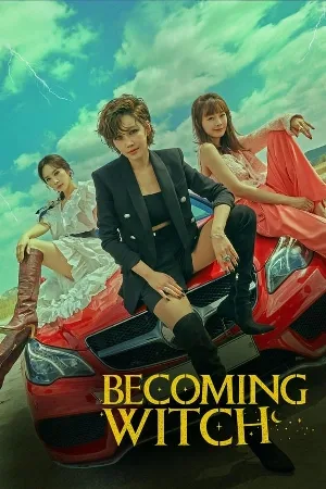 مسلسل Becoming Witch 2022 مترجم اون لاين