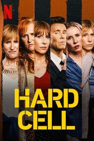 مسلسل Hard Cell 2022 مترجم اون لاين