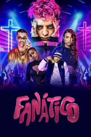 مشاهدة مسلسل Fanatico 2022 مترجم بجودة HD