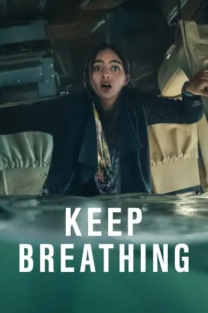 مسلسل Keep Breathing 2022 مترجم HD