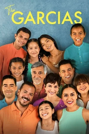 مسلسل The Garcias 2022 مترجم بجودة HD