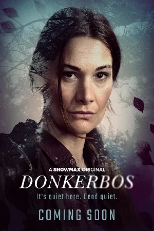 مشاهدة مسلسل Donkerbos 2022 مترجم اون لاين