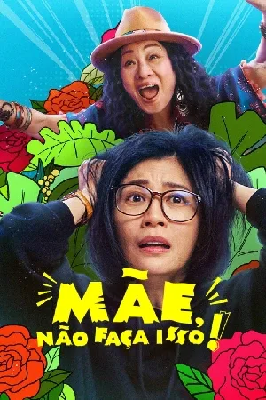 مسلسل Mom Don t Do That 2022 مترجم HD