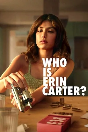 مسلسل Who Is Erin Carter 2023 مترجم HD
