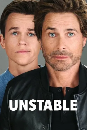 مشاهدة مسلسل Unstable 2023 مترجم اون لاين
