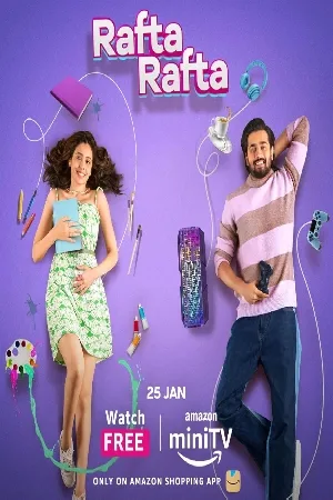 مسلسل Rafta Rafta 2023 مترجم اون لاين