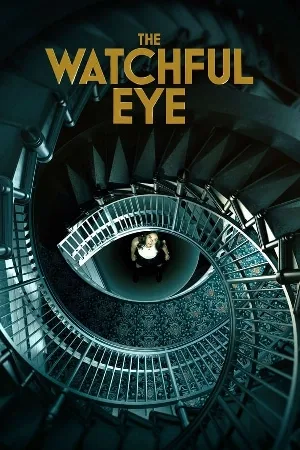 مسلسل The Watchful Eye 2023 مترجم HD