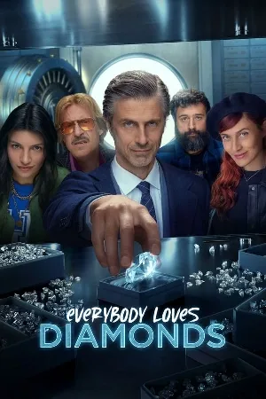 مسلسل Everybody Loves Diamonds 2023 مترجم اون لاين