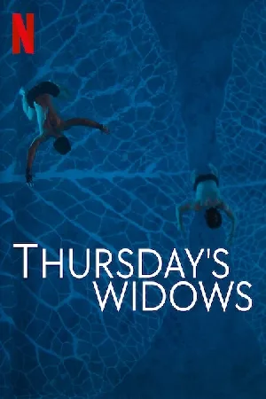 مسلسل Thursday s Widows 2023 مترجم اون لاين