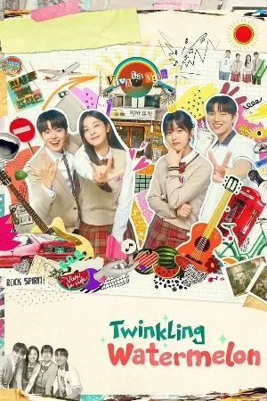 مسلسل Twinkling Watermelon 2023 مترجم بجودة HD