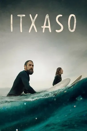 مشاهدة مسلسل Itxaso 2023 مترجم HD