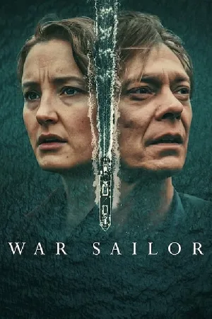 مسلسل War Sailor 2023 مترجم HD