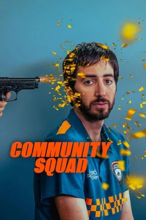 مسلسل Community Squad 2023 مترجم اون لاين