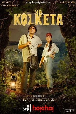 مسلسل Mr Kolketa 2023 مترجم اون لاين