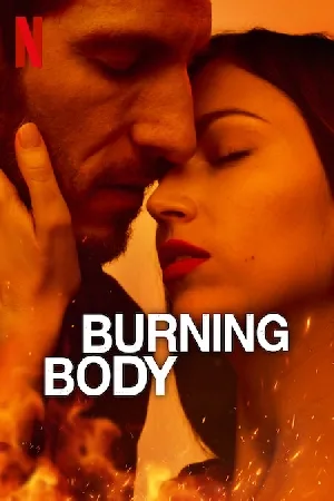 مسلسل Burning Body 2023 مترجم بجودة HD